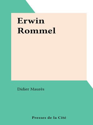 cover image of Erwin Rommel